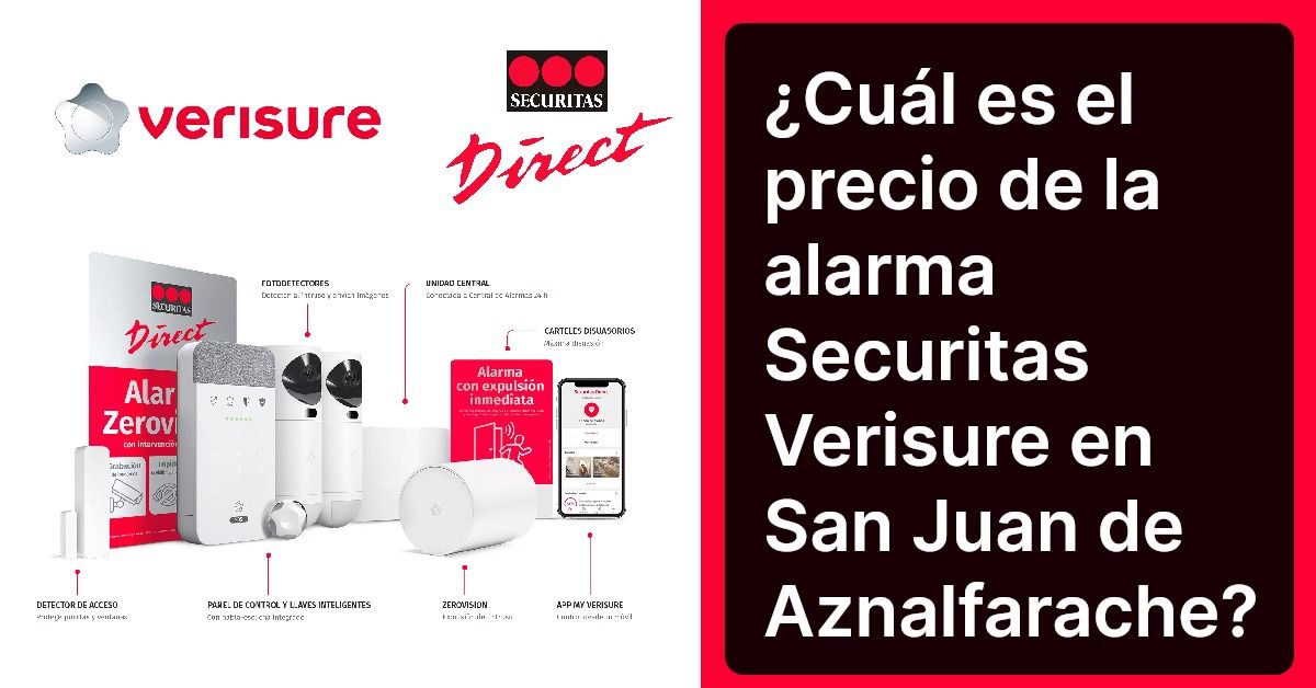 ¿Cuál es el precio de la alarma Securitas Verisure en San Juan de Aznalfarache?